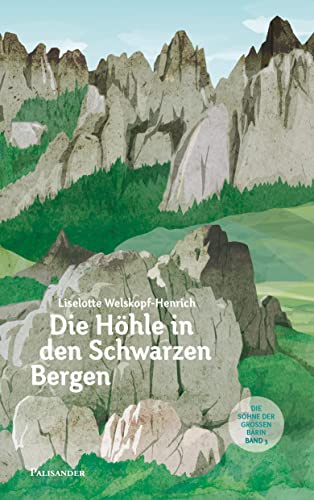 Die Höhle in den schwarzen Bergen: Ungekürzte Ausgabe (Die Söhne der großen Bärin) von Palisander Verlag